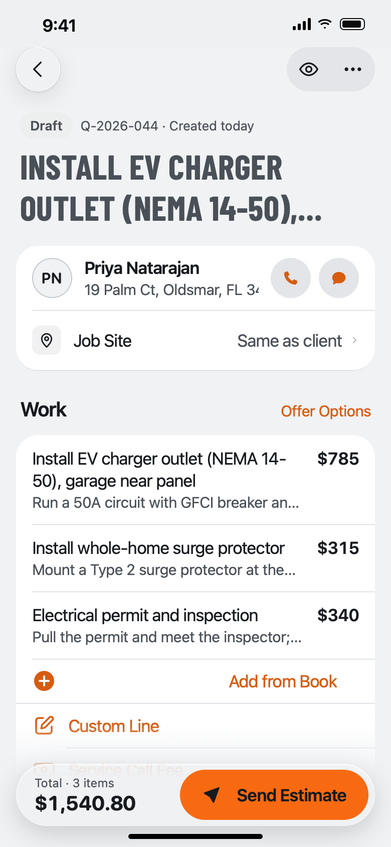 A draft estimate for Priya Natarajan under Work: EV charger outlet $785, whole-home surge protector $315, electrical permit and inspection $340, with Add from Book, Custom Line and a Send Estimate button below.