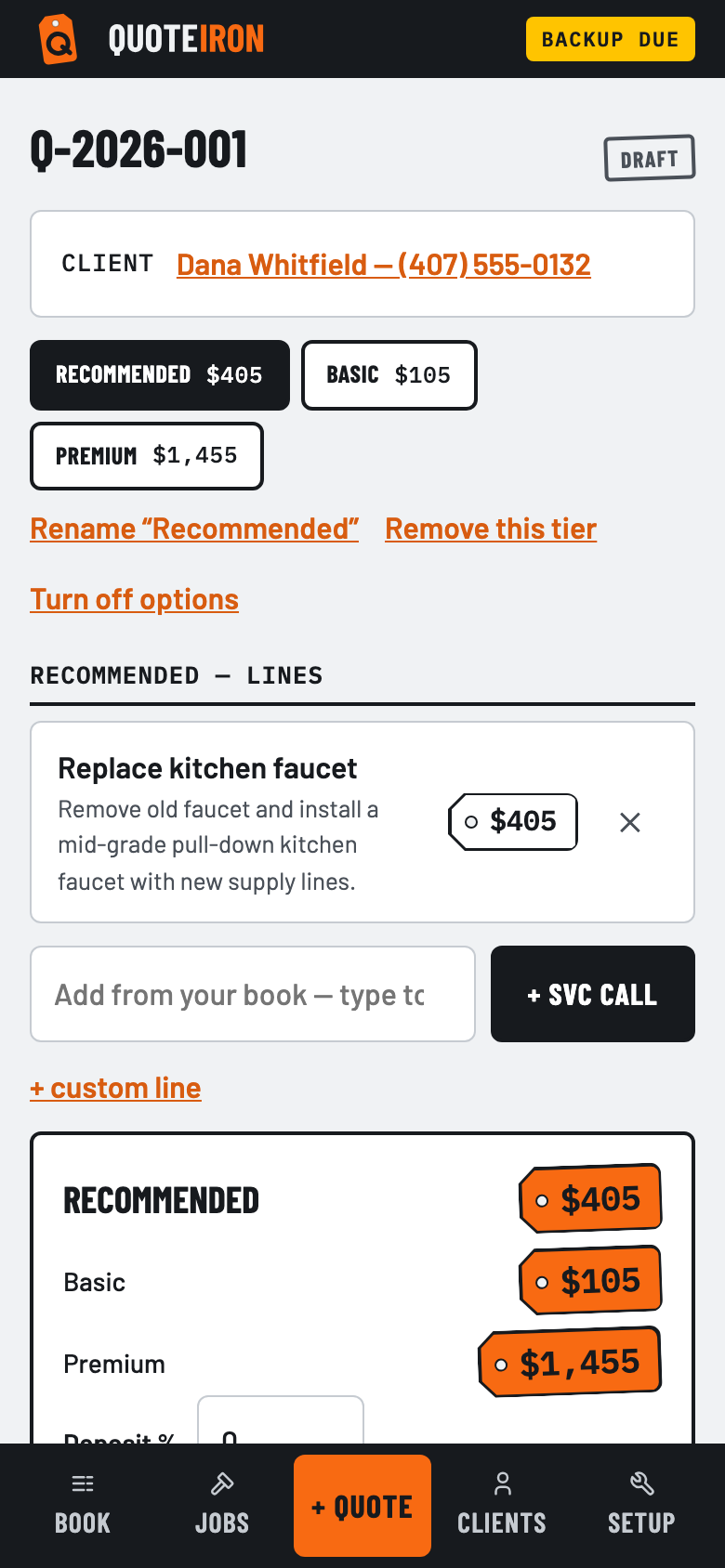 A quote with three option tiers — Recommended $405, Basic $105, Premium $1,455 — shown as tabs and a totals board.