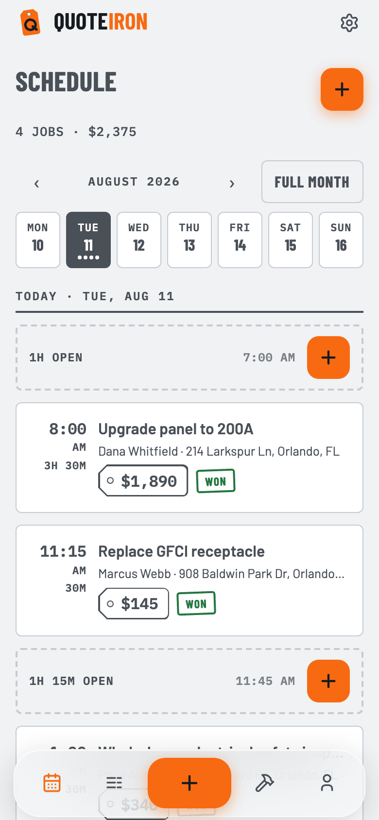 The QuoteIron Schedule tab on a phone: today's jobs laid out by time, including an $1,890 panel upgrade at 8:00 AM and a $145 GFCI repair at 11:15 AM, with open time marked and a plus button to add another.