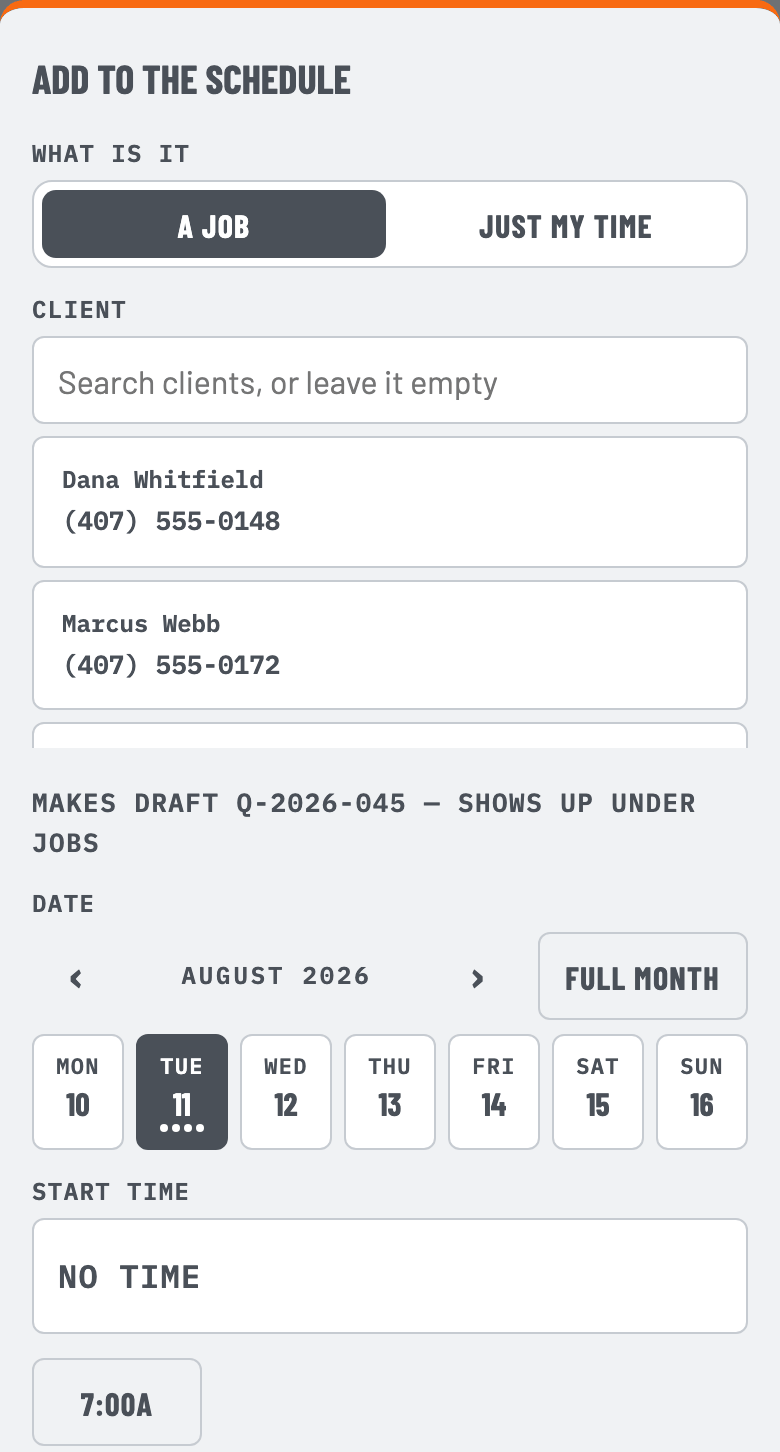 The QuoteIron "Add to the schedule" sheet, choosing between A JOB and JUST MY TIME, with a client search list underneath.