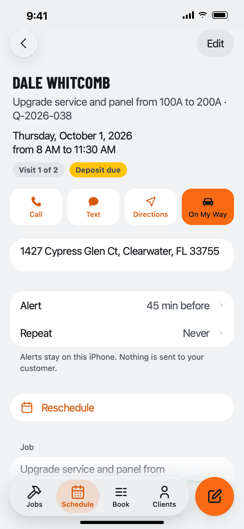 A scheduled visit's detail screen showing the date and time, Call, Text, Directions and On My Way buttons, the job address, and an alert set 45 minutes before.